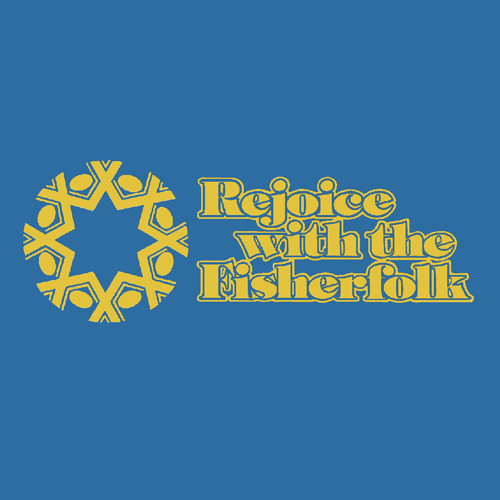 Rejoice with the Fisherfolk - SONGBOOK