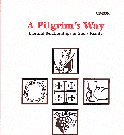 A Pilgrim's Way-Study Manual