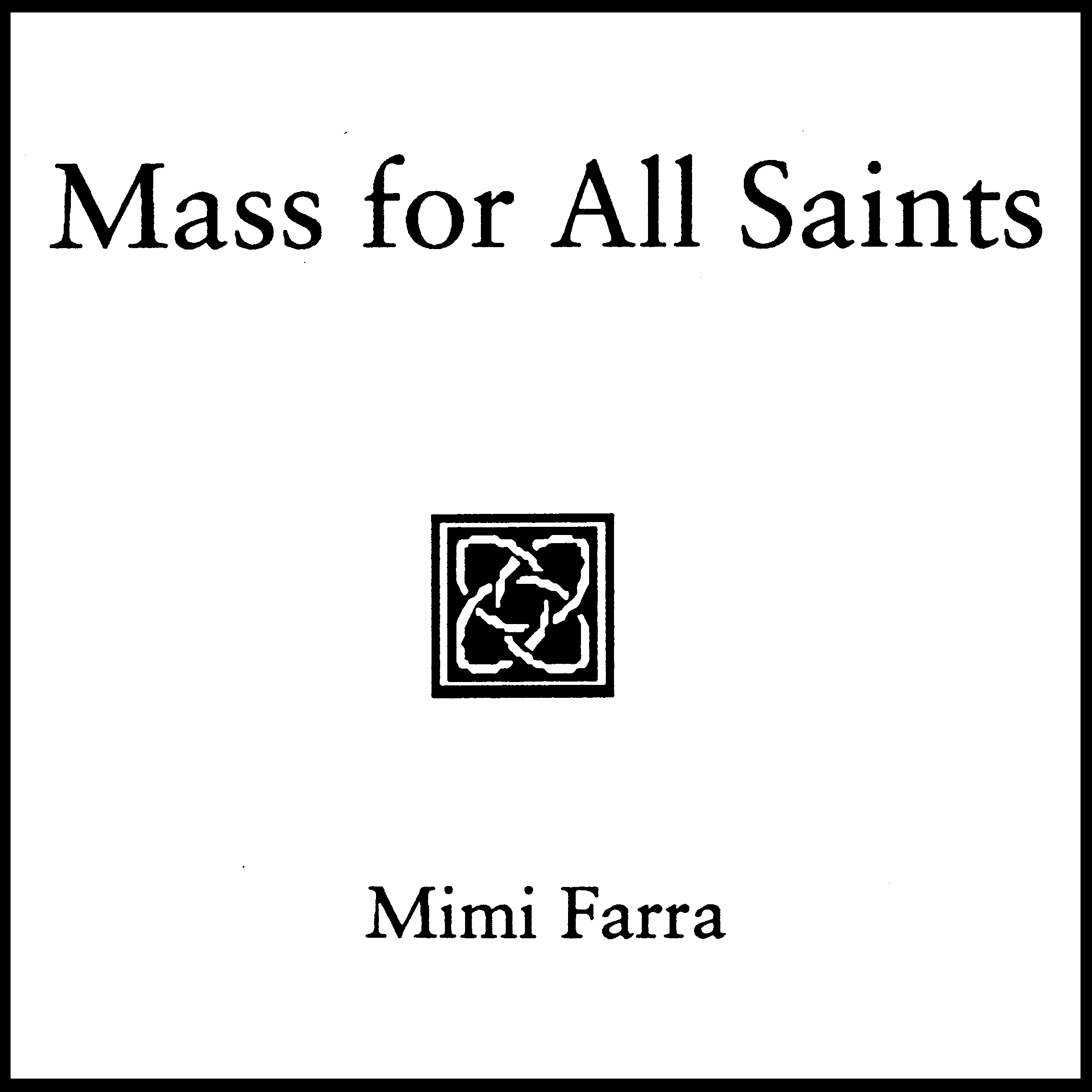 Mass for All Saints - Handbell Edition